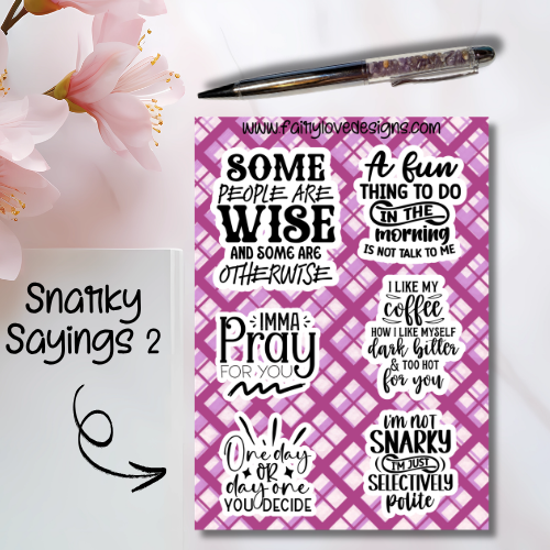Snarky Sayings 2